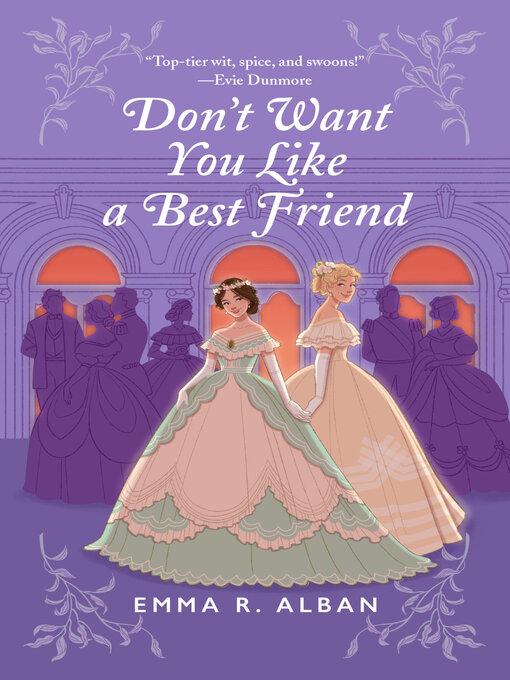 Title details for Don't Want You Like a Best Friend by Emma R. Alban - Wait list